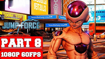 JUMP FORCE - Gameplay Walkthrough Part 8 - No Commentary (PC)