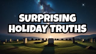 "The Pagan Origins of Christian Holidays"