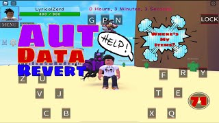 AUT - A Universal Time Data Revert What Items are still Missing and What I got Back! ROBLOX