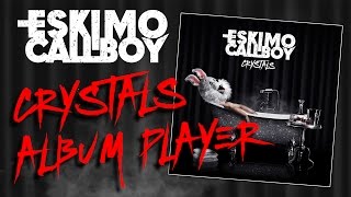 Eskimo Callboy - Crystals [Album Player]