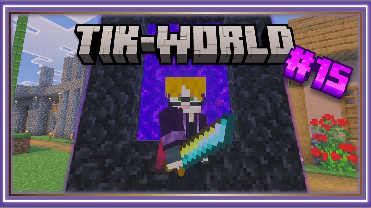 PRIMEROS PASOS EN EL NETHER! #15 | TIK-WORLD | MINECRAFT | X_Eriatzel_X