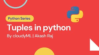 15. Tuples In Python Cloudyml
