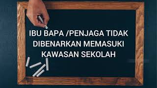 SOP Pembukaan Sekolah 2021 SK Parit Haji Taib