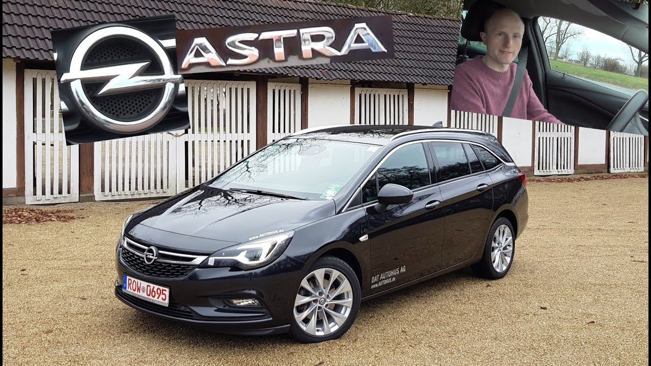 Der Opel Astra K SportsTourer im Test - Ärgert er die Oberklasse? Review  Gebrauchtwagen Kaufberatung 