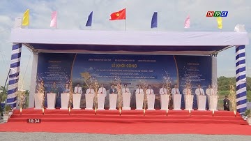 Khởi công đồng loạt 12 dự án thành phần cao tốc Bắc - Nam phía đông | Cần Thơ TV