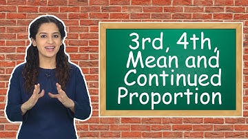 3rd, 4th, Mean and Continued Proportion | School Mathematics | GCE | Matric | How to find proportion