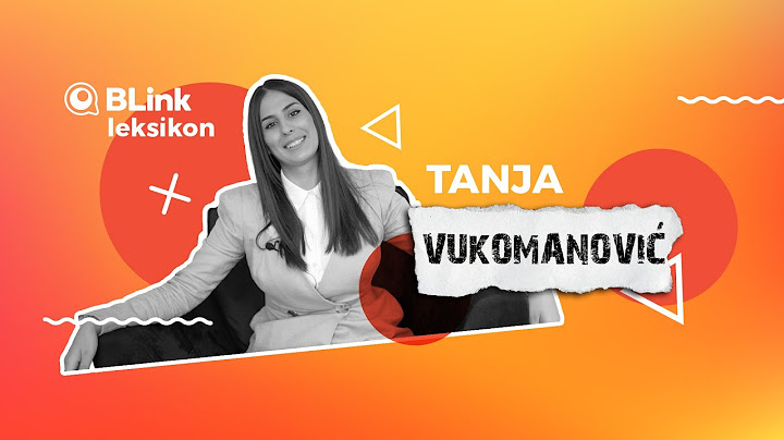 BLINK Leksikon: Tanja Vukomanović
