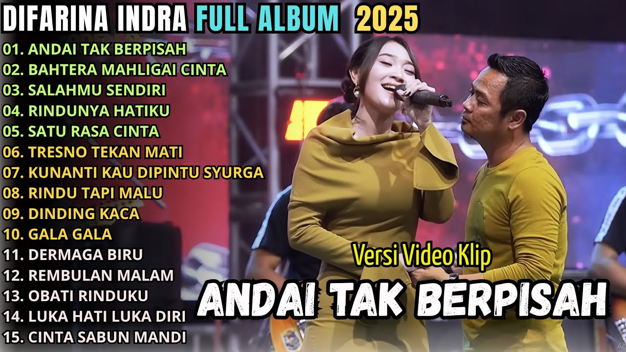 ANDAI TAK BERPISAH - BAHTERA MHALIGAI CINTA - OM ADELLA TERBARU 2025 || DIFARINA INDRA TERBARU