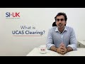 What is ucas clearing  you need to know to get in