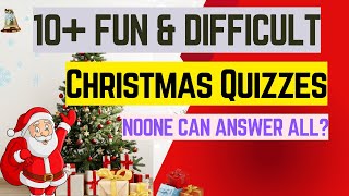 Christmas Trivia Challenge: 10  Fun & Difficult Christmas Quizzes