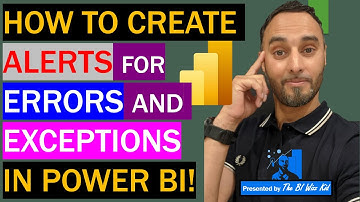 Receive automated EMAIL ALERTS by handling ERRORS and EXCEPTIONS in #POWERBI