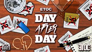 Etoc - Day After Day (Single)