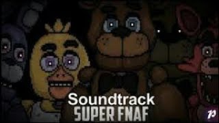 super fnaf soundtrack Forgive #6