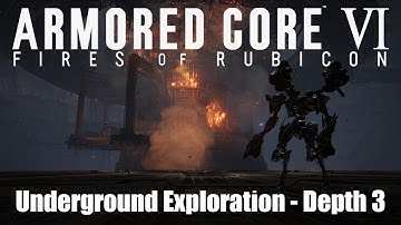 Armored Core 6 Walkthrough: Underground Exploration - Depth 3 Guide