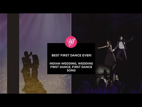 Best First Dance Ever Indian Wedding Wedding First Dance First Dance Song Youtube