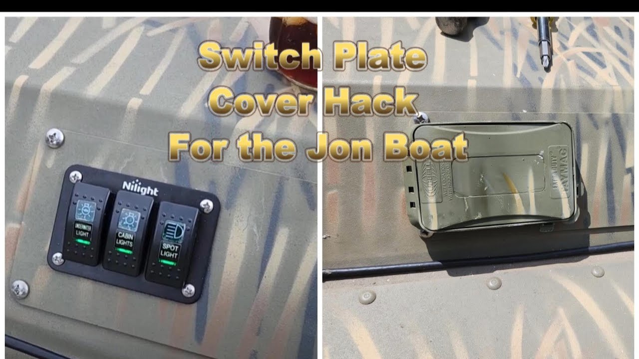 Rocker Switch Cover Hack for Jon Boat YouTube