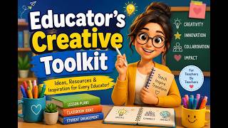 Educator s Creative Toolkit📚✨