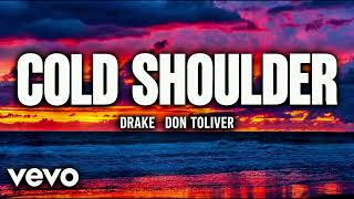 Cold Shoulder Drake (LYRICS)