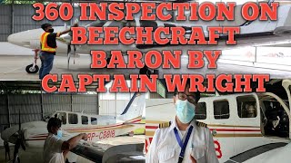 360 INSPECTION ON BEECHCRAFT BARON BY CAPTAIN WRIGHT ✈️👮