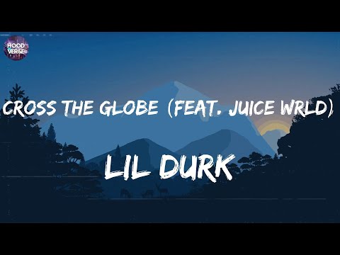 Lil Durk – Cross The Globe (feat. Juice WRLD) | Sholl Is – Moneybagg Yo, Metro Boomin, Dave