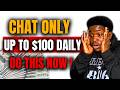This Website Pays You To Chat With People Online Earn 100 Just Talking To People Worldwide 