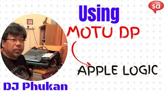 Using MOTU Digital Performer with Apple Logic Pro - Dhrubajyoti Phukan | tutoREals | SudeepAudio.com