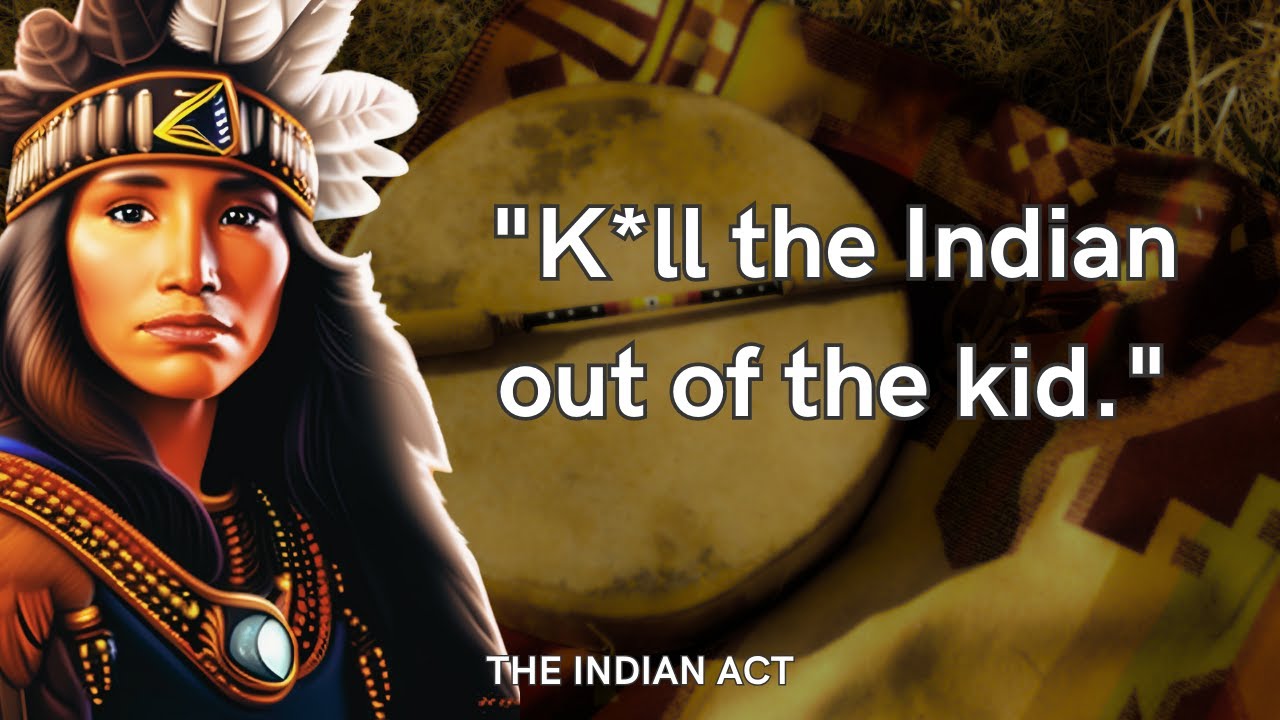 THE INDIAN ACT EXPLAINED - What they don't want you to know