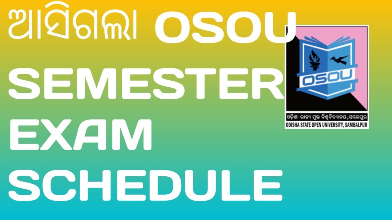 osou release semester exam time table (schedule) ! complete details information