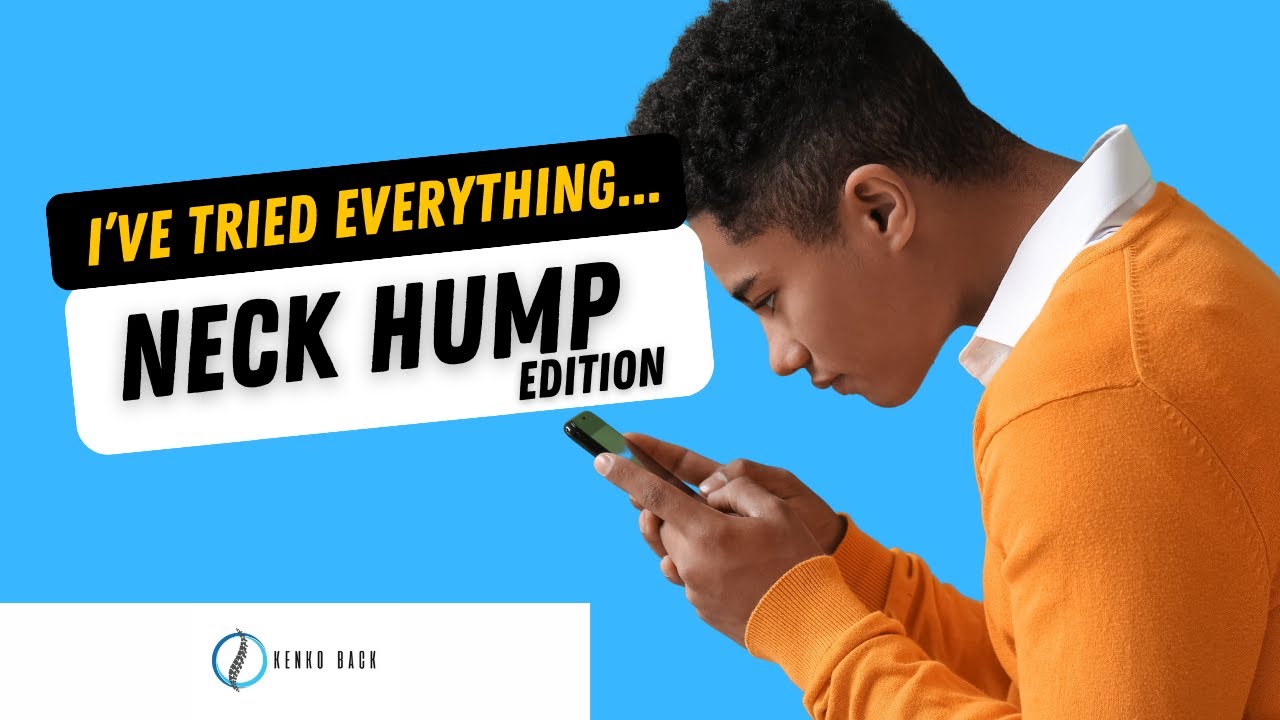 The Real Reason Neck Hump Stays YouTube
