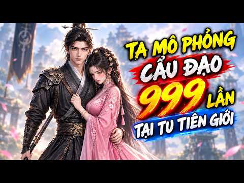 HỆ THỐNG MÔ PHỎNG KÉO TU VY VỀ THỰC TẠI tập 1