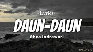 Ghea Indrawari Daundaun slirik 