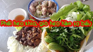 Phổi heo khìa, giò heo hầm sa bấu