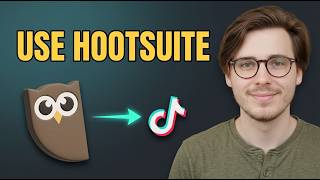 How to Use Hootsuite For Tiktok [2026 Easy Guide]