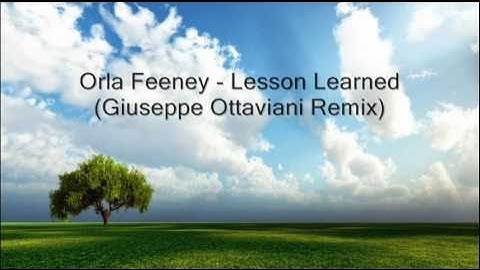 Orla Feeney - Lesson Learned (Giuseppe Ottaviani Remix) - HD Quality