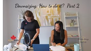 Downsizing Part 2 How to Downsize