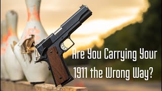 Should You Carry Your 1911 Cocked & Locked?