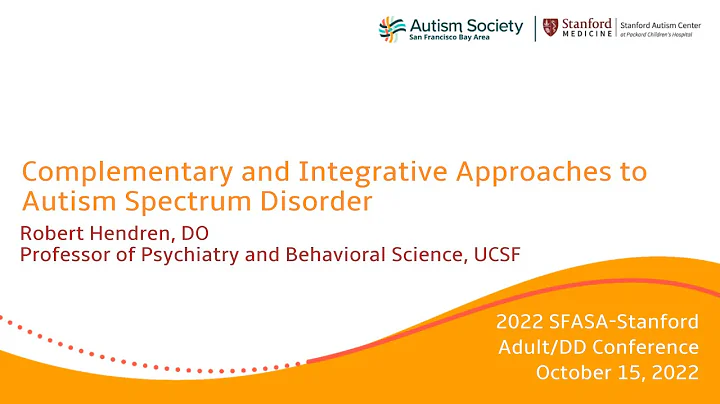 Complementary and Integrative Approaches to Autism...