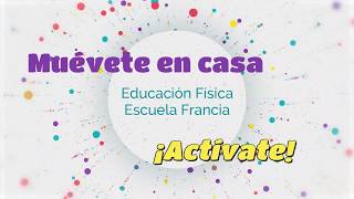 Desafío N5 Escuela Francia Muévete En Casa