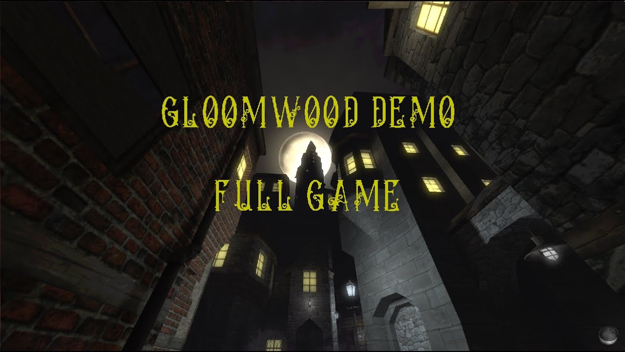 Gloomwood Demo - Blood Moon (All Notes and Coins)