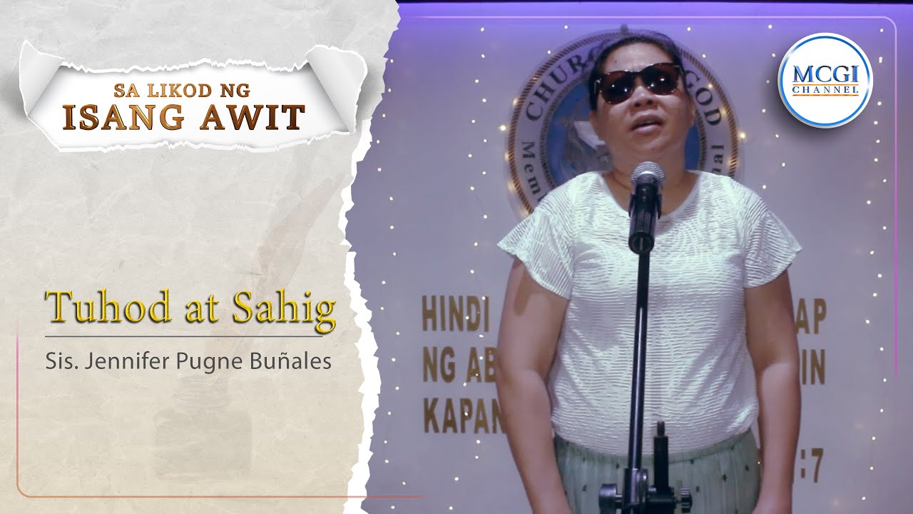Tuhod at Sahig | Sa Likod ng Isang Awit | Sis Jenifer Bunales | MCGI