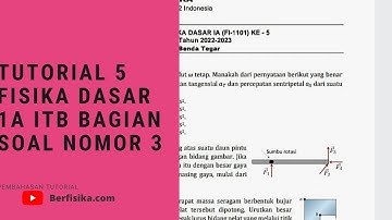 PEMBAHASAN TUTORIAL 5 FISIKA DASAR 1A ITB BAGIAN SOAL NOMOR 3