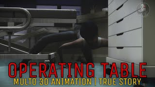 OPERATING TABLE | Multo 3D Animation | True Story