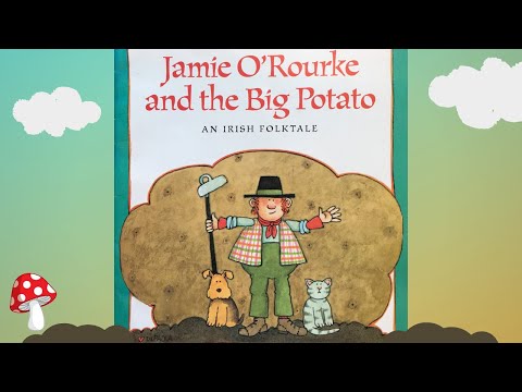Jamie O'Rourke and the Big Potato (Kids book Read aloud) Tomie de Paola Miss Jill