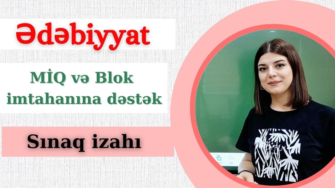 Ədəbiyyat - Miq, Sertifikasiya və Blok imtahanına dəstək