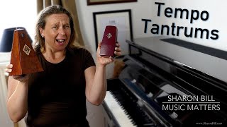Tempo Tantrums Music Practice With The Metronome Pros And Cons Sharon Bill Music Matters Vlog
