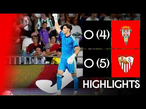 Córdoba CF - Sevilla FC (4 (0-0) 5) Pretemporada | Resumen