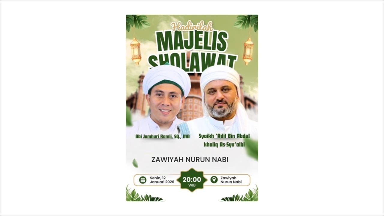 🔴Live Streaming Majelis Shalawat Dan Suhbah Zawiyah Nurun Nabi