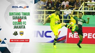 Bintang Timur Surabaya (3) vs (4) Cosmo FC Jakarta | Highlights Pro Futsal League 2020