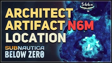 Architect Artifact N6M Subnautica Below Zero
