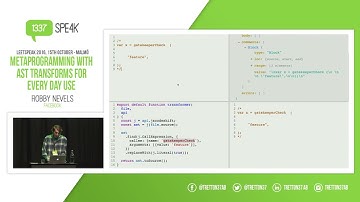 Robby Nevels - Metaprogramming with AST Transforms